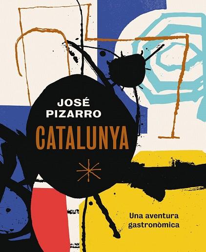 CATALUNYA | 9788416407507 | PIZARRO, JOSÉ | Llibreria Drac - Llibreria d'Olot | Comprar llibres en català i castellà online