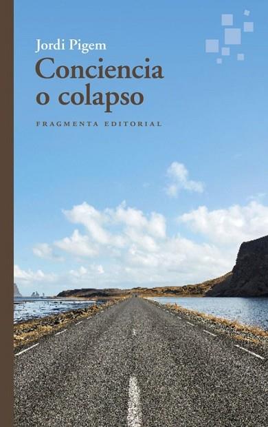 CONCIENCIA O COLAPSO | 9788410188099 | PIGEM, JORDI | Llibreria Drac - Llibreria d'Olot | Comprar llibres en català i castellà online