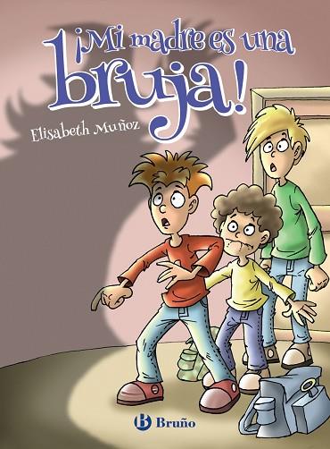 MI MADRE ES UNA BRUJA | 9788469628423 | MUÑOZ, ELISABETH | Llibreria Drac - Llibreria d'Olot | Comprar llibres en català i castellà online