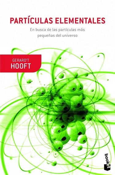 PARTÍCULAS ELEMENTALES | 9788408063971 | HOOF, GERARD'T | Llibreria Drac - Llibreria d'Olot | Comprar llibres en català i castellà online