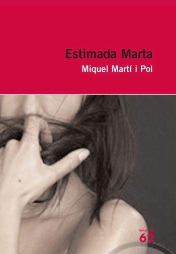 ESTIMADA MARTA (VERMELL) 34 | 9788429761122 | MARTÍ I POL, MIQUEL | Llibreria Drac - Librería de Olot | Comprar libros en catalán y castellano online