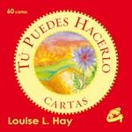 TU PUEDES HACERLO   (CARTAS) | 9788484453475 | HAY, LOUISE L. | Llibreria Drac - Librería de Olot | Comprar libros en catalán y castellano online