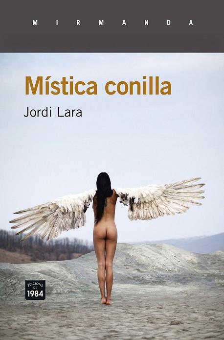 MÍSTICA CONILLA (MIRMANDA 154) | 9788415835950 | LARA, JORDI | Llibreria Drac - Llibreria d'Olot | Comprar llibres en català i castellà online