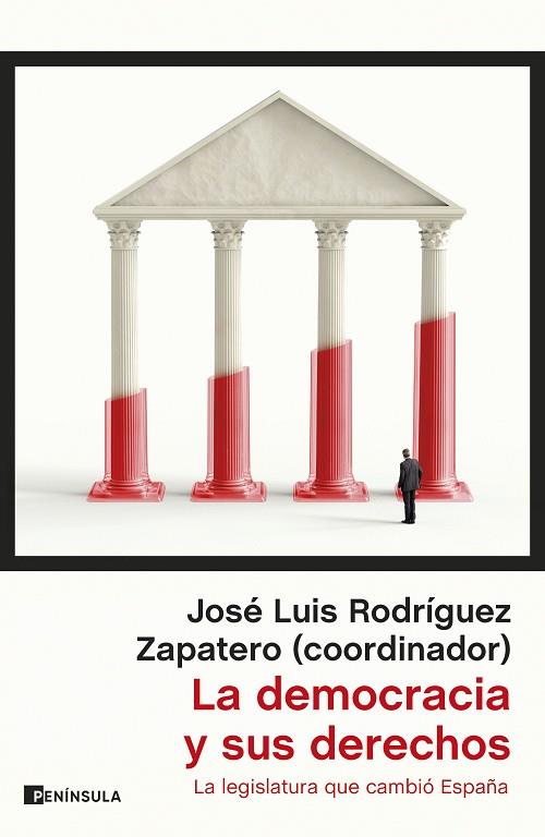 DEMOCRACIA Y SUS DERECHOS, LA | 9788411002844 | RODRÍGUEZ ZAPATERO, JOSÉ LUIS | Llibreria Drac - Llibreria d'Olot | Comprar llibres en català i castellà online