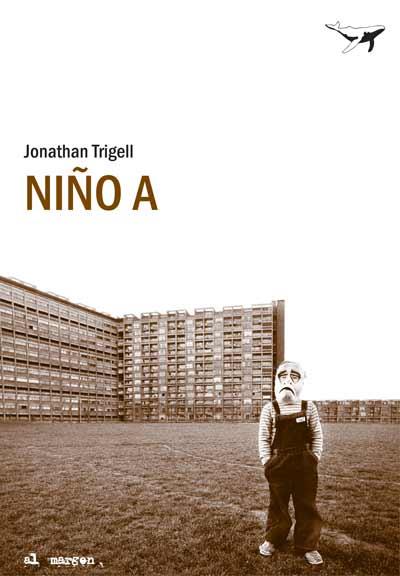 NIÑO A | 9788493805128 | TRIGELL, JONATHAN | Llibreria Drac - Llibreria d'Olot | Comprar llibres en català i castellà online