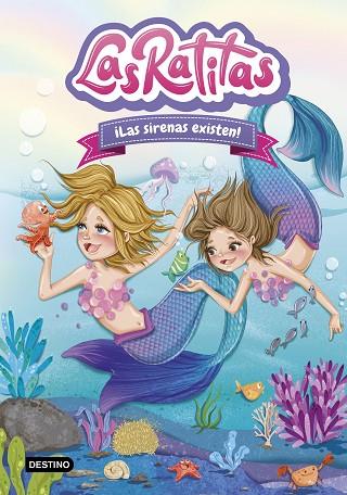 SIRENAS EXISTEN!, LAS (LAS RATITAS 5) | 9788408245865 | LAS RATITAS | Llibreria Drac - Llibreria d'Olot | Comprar llibres en català i castellà online