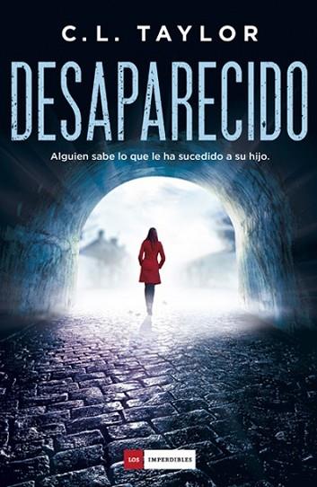 DESAPARECIDO (LOS IMPERDIBLES) | 9788416634699 | TAYLOR, C. L. | Llibreria Drac - Llibreria d'Olot | Comprar llibres en català i castellà online