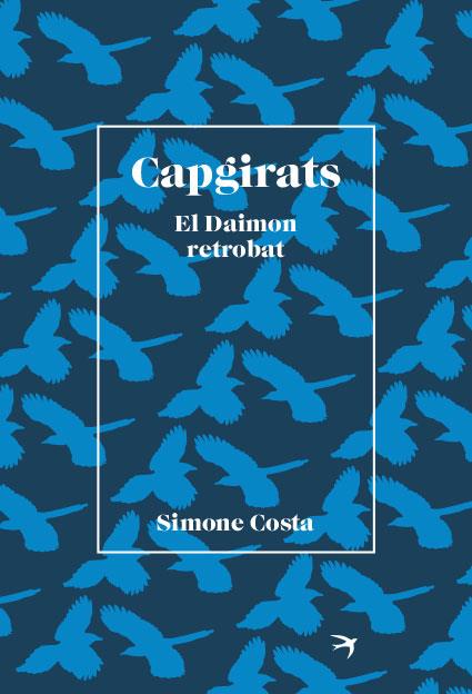 CAPGIRATS | 9788418522406 | COSTA, SIMONE | Llibreria Drac - Llibreria d'Olot | Comprar llibres en català i castellà online