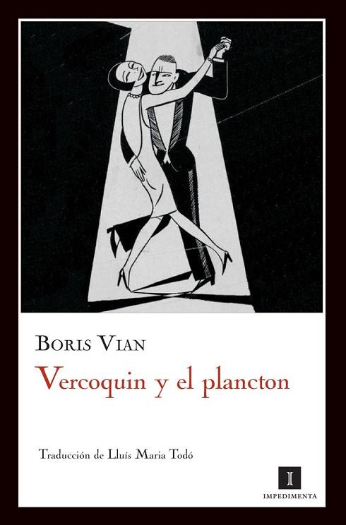 VERCOQUIN Y EL PLANCTON | 9788493760199 | VIAN, BORIS | Llibreria Drac - Llibreria d'Olot | Comprar llibres en català i castellà online