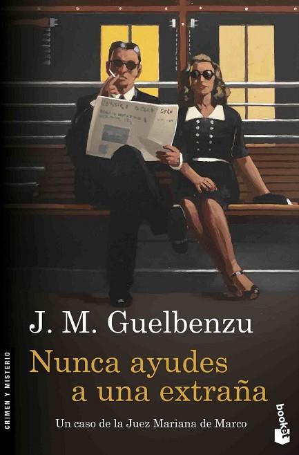 NUNCA AYUDES A UNA EXTRAÑA | 9788423352043 | GUELBENZU, J.M. | Llibreria Drac - Librería de Olot | Comprar libros en catalán y castellano online