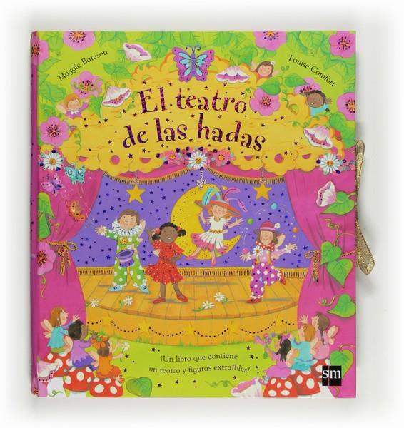 TEATRO DE LAS HADAS, EL | 9788467535372 | BATESON, MAGGIE; COMFORT, LOUISE | Llibreria Drac - Llibreria d'Olot | Comprar llibres en català i castellà online