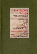 SABIDURIA CHINA | 9788498015096 | SAUGHNESSY, EDWARD L | Llibreria Drac - Librería de Olot | Comprar libros en catalán y castellano online