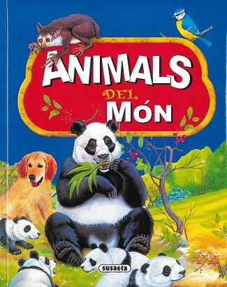 ANIMALS DEL MON | 9788430544486 | ROVIRA, PERE | Llibreria Drac - Librería de Olot | Comprar libros en catalán y castellano online