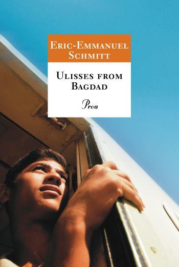 ULISSES FROM BAGDAD | 9788484375852 | SCHMITT, ERIC-EMMANUEL | Llibreria Drac - Librería de Olot | Comprar libros en catalán y castellano online