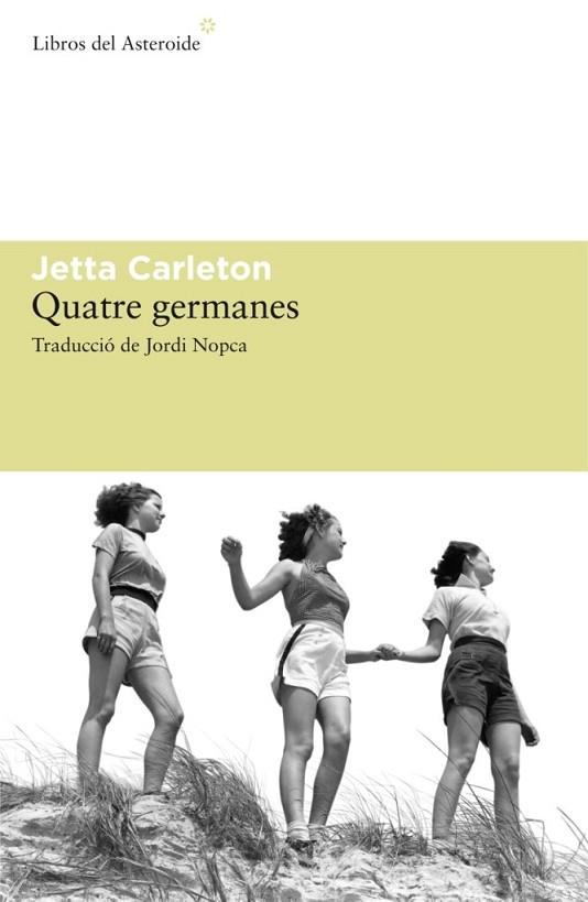 QUATRE GERMANES | 9788492663125 | CARLETON, JETTA | Llibreria Drac - Librería de Olot | Comprar libros en catalán y castellano online