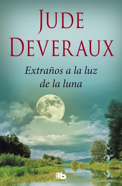 EXTRAÑOS A LA LUZ DE LA LUNA (TRILOGÍA MOONLIGHT 2) | 9788490705988 | DEVERAUX, JUDE | Llibreria Drac - Llibreria d'Olot | Comprar llibres en català i castellà online