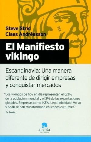 MANIFIESTO VIKINGO, EL. UNA MANERA DIFERENTE DE DIRIGIR EMPR | 9788493582708 | STRID, STEVE; ANDREASSON, CLAES | Llibreria Drac - Llibreria d'Olot | Comprar llibres en català i castellà online