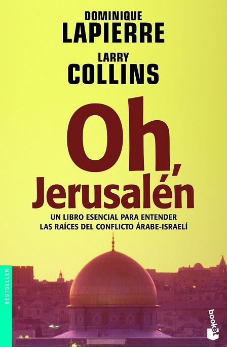 OH, JERUSALEN | 9788408065760 | DOMINIQUE LAPIERRE Y LARRY COLLINS | Llibreria Drac - Librería de Olot | Comprar libros en catalán y castellano online