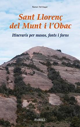 SANT LLORENÇ DEL MUNT I L'OBAC | 9788492811830 | TELL, RAMON | Llibreria Drac - Llibreria d'Olot | Comprar llibres en català i castellà online