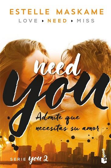 NEED YOU (YOU 2) | 9788408181200 | MASKAME, ESTELLE | Llibreria Drac - Librería de Olot | Comprar libros en catalán y castellano online