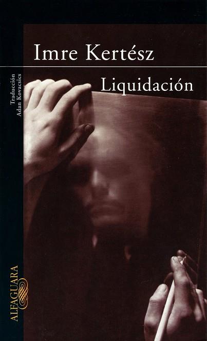 LIQUIDACION | 9788420401164 | KERTESZ, IMRE | Llibreria Drac - Llibreria d'Olot | Comprar llibres en català i castellà online