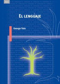 LENGUAJE, EL | 9788446022817 | YULE, GEORGE | Llibreria Drac - Llibreria d'Olot | Comprar llibres en català i castellà online