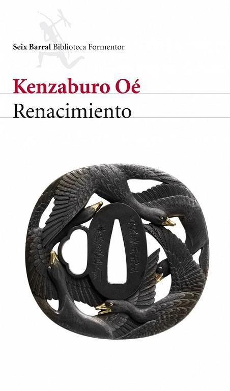 RENACIMIENTO | 9788432228353 | OE, KENZABURO | Llibreria Drac - Librería de Olot | Comprar libros en catalán y castellano online