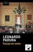 PAISAJE DE OTOÑO | 9788483838051 | PADURA, LEONARDO | Llibreria Drac - Librería de Olot | Comprar libros en catalán y castellano online