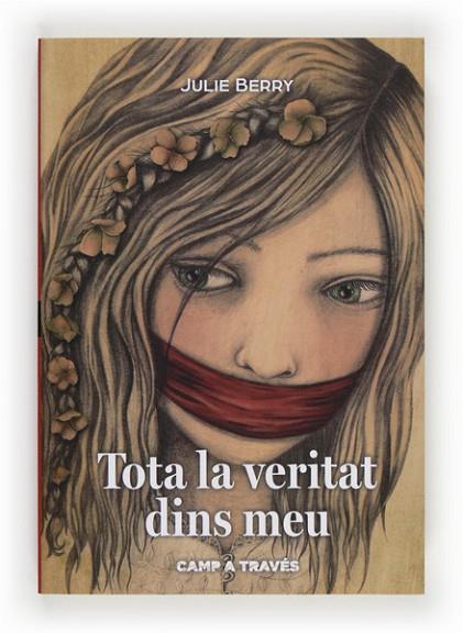 TOTA LA VERITAT DINS MEU | 9788466134156 | BERRY, JULIE | Llibreria Drac - Llibreria d'Olot | Comprar llibres en català i castellà online