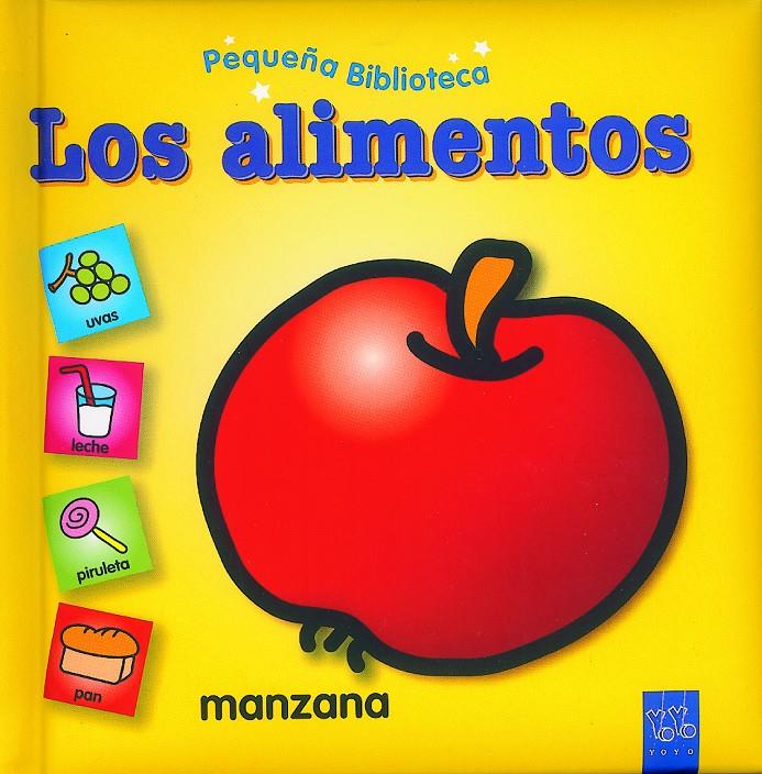 ALIMENTOS, LOS (PEQUEÑA BIBLIOTECA) | 9788408065982 | VV.AA. | Llibreria Drac - Librería de Olot | Comprar libros en catalán y castellano online