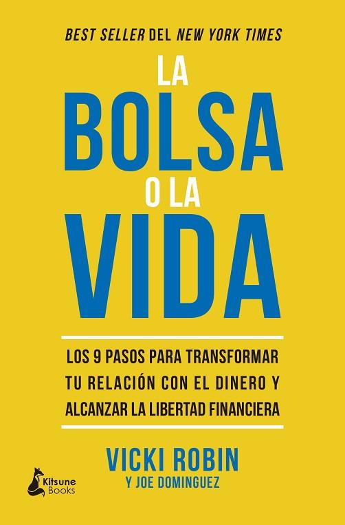 BOLSA O LA VIDA, LA | 9788416788712 | ROBIN, VICKI; DOMINGUEZ, JOE | Llibreria Drac - Llibreria d'Olot | Comprar llibres en català i castellà online