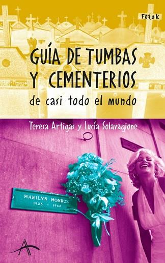 GUIA DE TUMBAS Y CEMENTERIOS | 9788484283522 | ARTIGAS, TERESA | Llibreria Drac - Llibreria d'Olot | Comprar llibres en català i castellà online