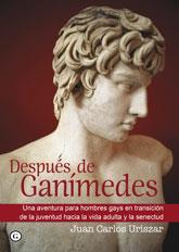 DESPUES DE GANIMEDES | 9788492813551 | URISZAR, JUAN CARLOS | Llibreria Drac - Llibreria d'Olot | Comprar llibres en català i castellà online