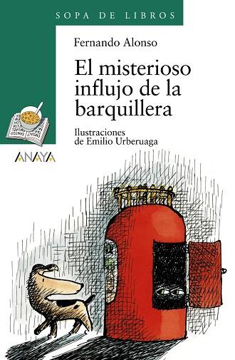 MISTERIOSO INFLUJO DE LA BARQUILLERA, EL | 9788420792354 | ALONSO, FERNANDO | Llibreria Drac - Librería de Olot | Comprar libros en catalán y castellano online