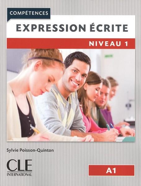 EXPRESSION ÉCRITE LIVRE - NIVEAU A1 - 2º EDITION | 9782090381948 | VV.AA. | Llibreria Drac - Librería de Olot | Comprar libros en catalán y castellano online