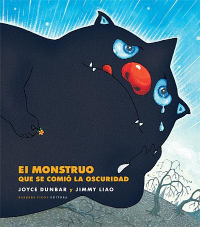 MONSTRUO QUE SE COMIO LA OSCURIDAD, EL | 9788493750640 | DUNBAR, JOYCE | Llibreria Drac - Librería de Olot | Comprar libros en catalán y castellano online