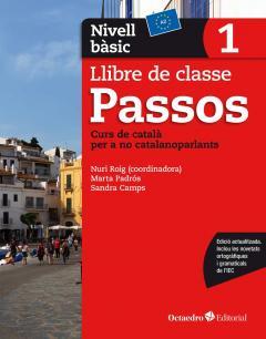 PASSOS 1 NIVELL BÀSIC LLIBRE DE CLASSE (EDICIÓ 2017) | 9788499219578 | ROIG MARTÍNEZ, NURI | Llibreria Drac - Llibreria d'Olot | Comprar llibres en català i castellà online