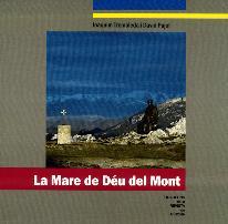 MARE DE DEU DEL MONT, LA | 9788496747647 | TREMOLEDA, JOAQUIM; PUJOL, DAVID | Llibreria Drac - Llibreria d'Olot | Comprar llibres en català i castellà online