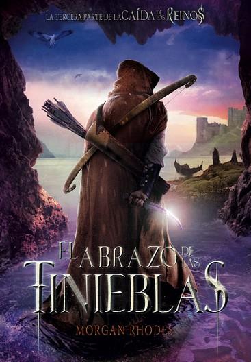 ABRAZO DE LAS TINIEBLAS, EL (LA CAÍDA DE LOS REINOS III) | 9788467577822 | RHODES, MORGAN | Llibreria Drac - Llibreria d'Olot | Comprar llibres en català i castellà online