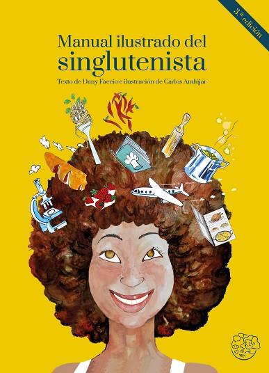 MANUAL ILUSTRADO DEL SINGLUTENISTA | 9788409256372 | FACCIO PELÁEZ, DANIELA | Llibreria Drac - Llibreria d'Olot | Comprar llibres en català i castellà online