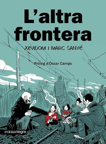 ALTRA FRONTERA, L' | 9788410161139 | XEVIDOM | Llibreria Drac - Llibreria d'Olot | Comprar llibres en català i castellà online