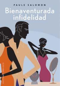 BIENAVENTURADA INFIDELIDAD | 9788497772211 | SALOMON, PAULE | Llibreria Drac - Llibreria d'Olot | Comprar llibres en català i castellà online