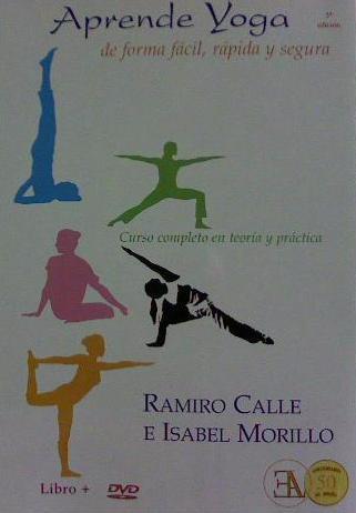 APRENDE YOGA DE FORMA FÁCIL, RÁPIDA Y SEGURA | 9788499501659 | CALLE CAPILLA, RAMIRO | Llibreria Drac - Llibreria d'Olot | Comprar llibres en català i castellà online