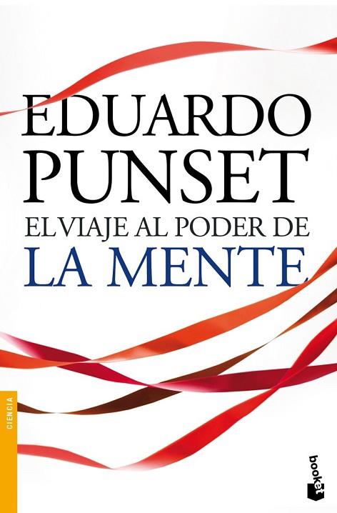 VIAJE AL PODER DE LA MENTE, EL | 9788423344253 | PUNSET, EDUARDO | Llibreria Drac - Llibreria d'Olot | Comprar llibres en català i castellà online