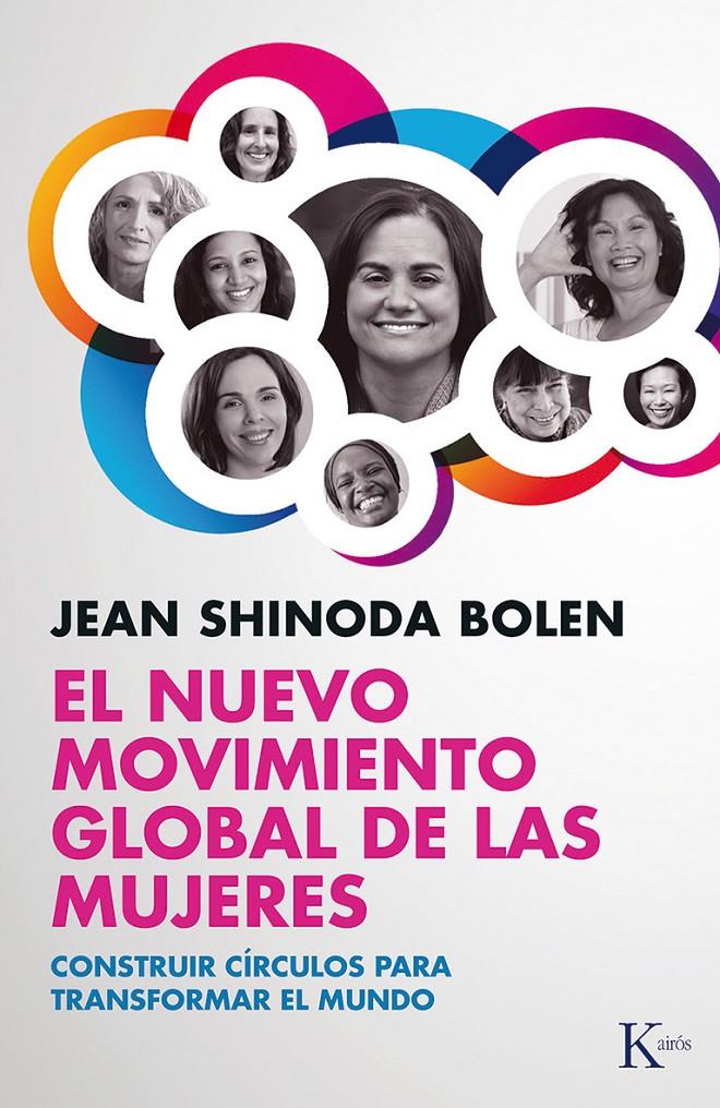 NUEVO MOVIMIENTO GLOBAL DE LAS MUJERES, EL | 9788499883373 | BOLEN, JEAN SHINODA | Llibreria Drac - Librería de Olot | Comprar libros en catalán y castellano online