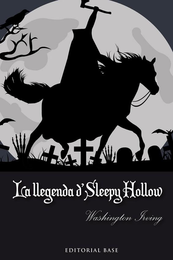 LLEGENDA DE SLEEPY HOLLOW, LA | 9788415711865 | IRVING, WASHINGTON | Llibreria Drac - Librería de Olot | Comprar libros en catalán y castellano online