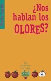 NOS HABLAN LOS OLORES? | 9788446021261 | LASZLO, PIERRE | Llibreria Drac - Llibreria d'Olot | Comprar llibres en català i castellà online