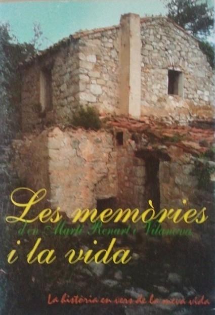 MEMORIES I LA VIDA D'EN MARTI RENART I VILANOVA | 011997 | AGUSTI, KIM | Llibreria Drac - Librería de Olot | Comprar libros en catalán y castellano online