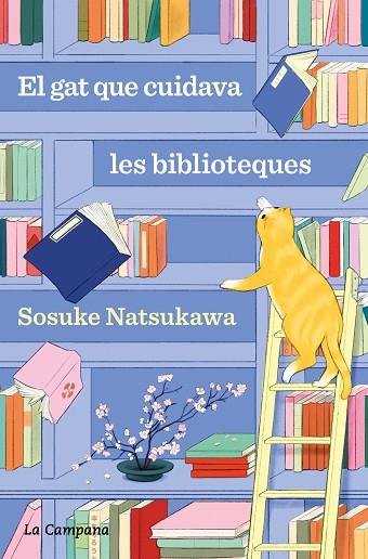 GAT QUE CUIDAVA LES BIBLIOTEQUES, EL | 9788419836168 | NATSUKAWA, SOSUKE | Llibreria Drac - Llibreria d'Olot | Comprar llibres en català i castellà online