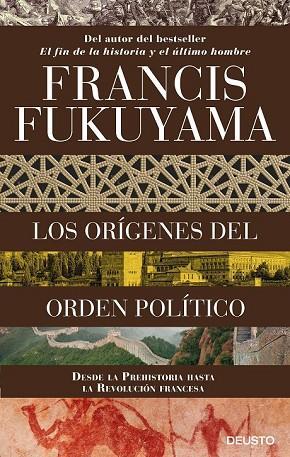 ORÍGENES DEL ORDEN POLÍTICO, LOS | 9788423424825 | FUKUYAMA, FRANCIS | Llibreria Drac - Llibreria d'Olot | Comprar llibres en català i castellà online